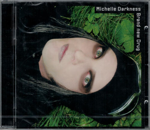 MICHELLE DARKNESS - Brand new Drug (CD) - Gothic Rock