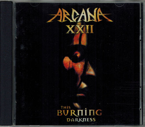 ARCANA XXII - This Burning Darkness (CD) - Heavy Metal
